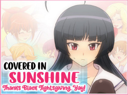 Zupposhi! Sunshine ～Thanks Kuro Tights Day de Yay!～ |  Covered in SUNSHINE ～Thanks Black Tightsgiving, Yay!～