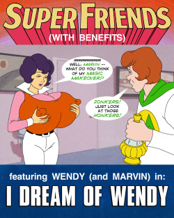 Super Friends with Benefits: I Dream of Wendy