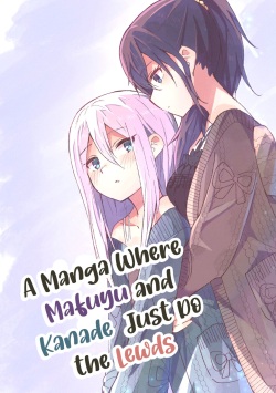 A Manga Where Mafuyu and Kanade Just Do the Lewds