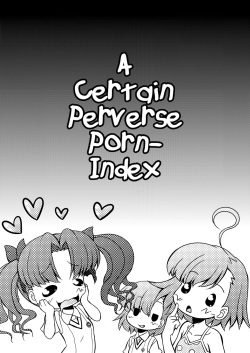 [Circle ENERGY (Imaki Hitotose)] Toaru Seido no In-dex | A Certain Perverse Porn-Index (Toaru Majutsu no Index) [English] [Pedy] [Digital] page 2