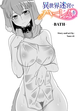 [Nauvvii] BATH (Isekai Meikyuu de Harem o) [English] page 1