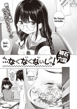 [Akashi Rokuro] …Nakunakunaishi ! | …It's not like I don't want it! (COMIC Kairakuten 2020-05) [Spanish] [Digital] page 2