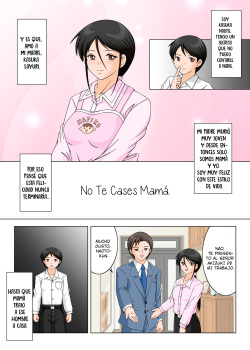 [UraMuuMuuYakata (Dr.Muu)] Kekkon Shinaide Okaa-san | No Te Cases Mamá [Spanish] [Nyochiyo] page 4