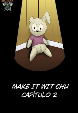 Make It With Chu 2